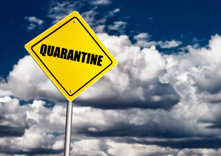 Quarantine sign.